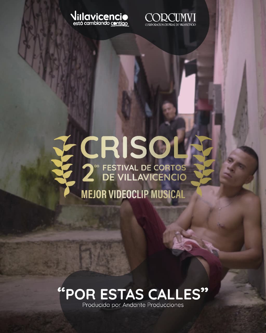 Pieza oficial de premiación — Mejor Videoclip Musical: Por Estas Calles, CRISOL 2022
